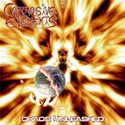 Corrosive Elements : Chaos Unleashed